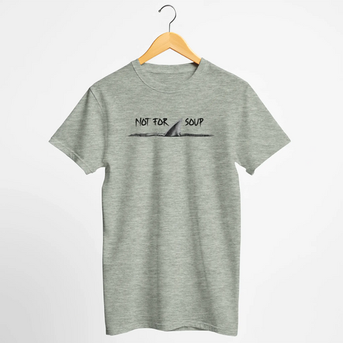 "Not For Soup" Shark Conservation T-Shirt