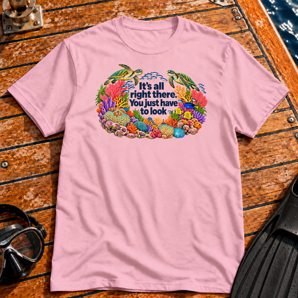 It's All Right There T-shirt