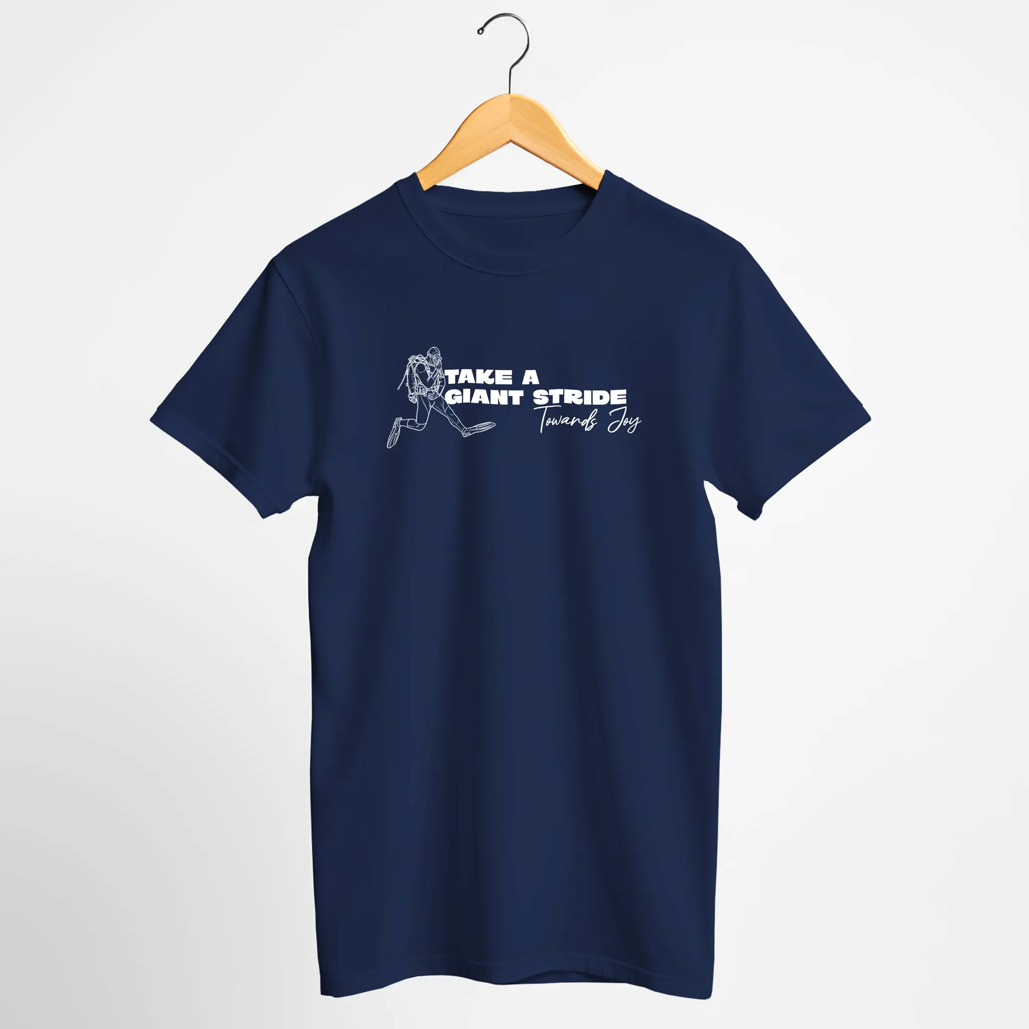 "Take A Giant Stride Toward Joy" Scuba T-Shirt