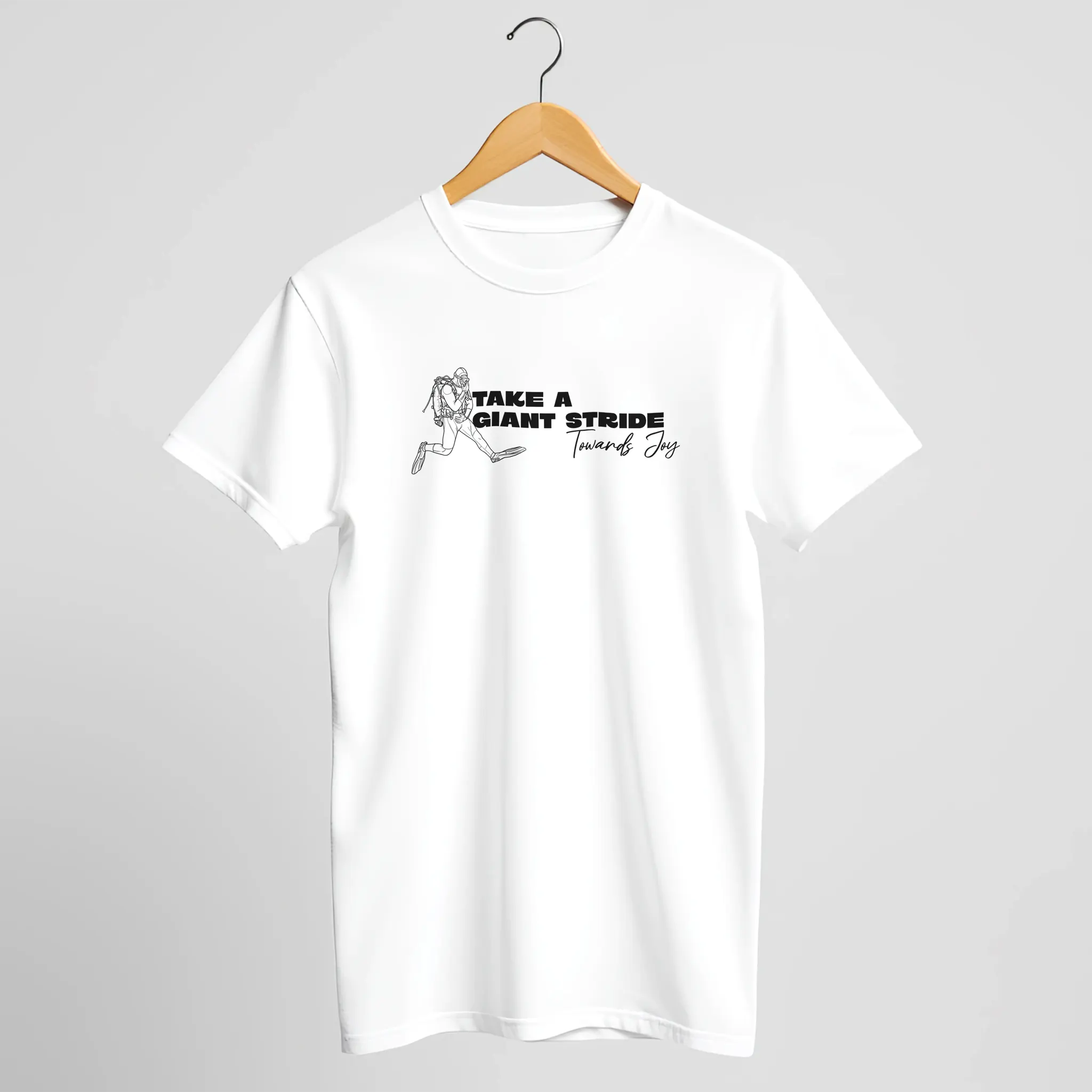 "Take A Giant Stride Toward Joy" Scuba T-Shirt